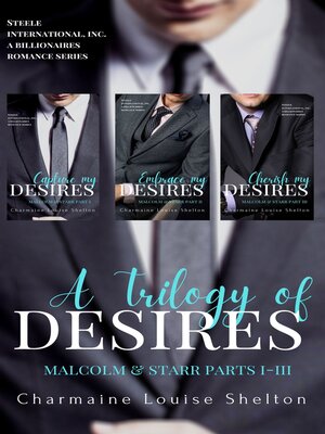 A Trilogy of Desires Malcolm & Starr Parts I-III - ebook